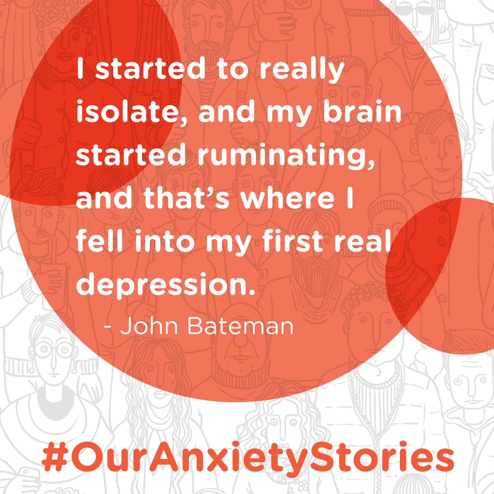 John Bateman, Anxiety Canada Champion and host of #OurAnxietyStories, is a mental health advocate